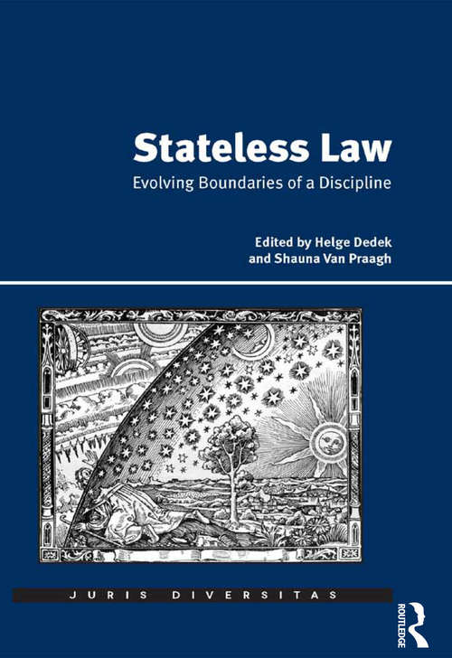 Book cover of Stateless Law: Evolving Boundaries of a Discipline (Juris Diversitas)