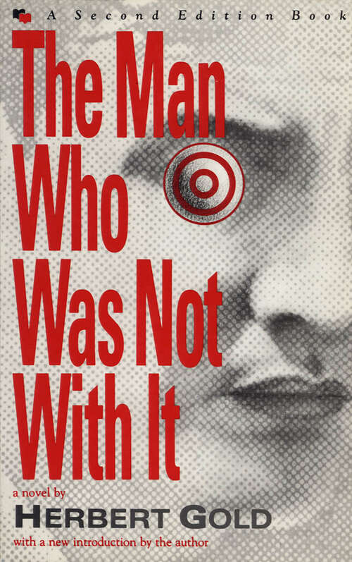 Book cover of The Man Who Was Not With It