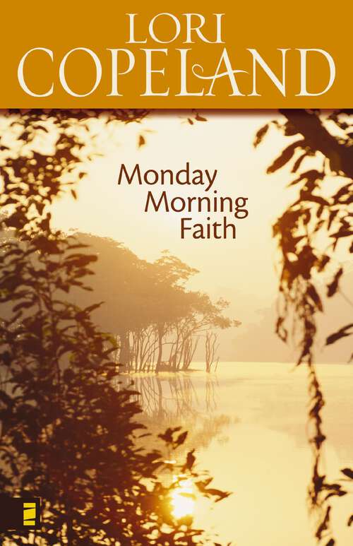 Book cover of Monday Morning Faith