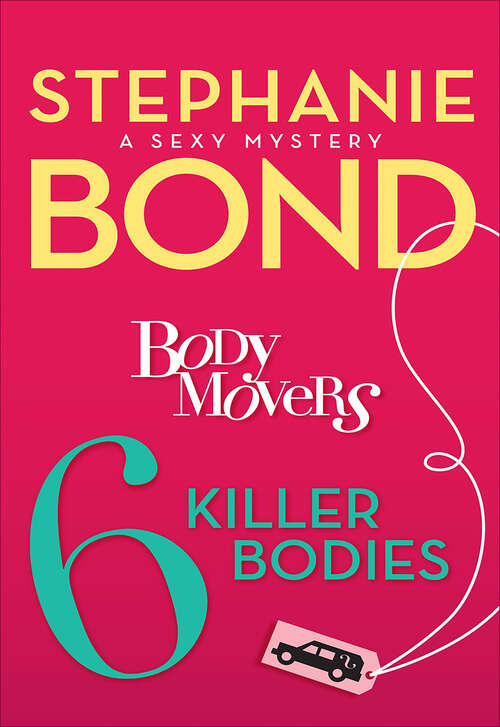 Book cover of 6 Killer Bodies (Body Movers #6)