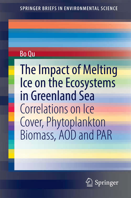 Book cover of The Impact of Melting Ice on the Ecosystems in Greenland Sea
