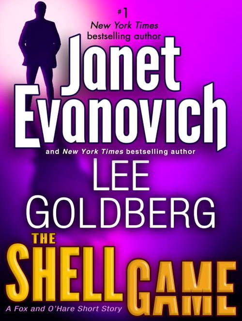 Book cover of The Shell Game: A Fox and O'Hare Short Story