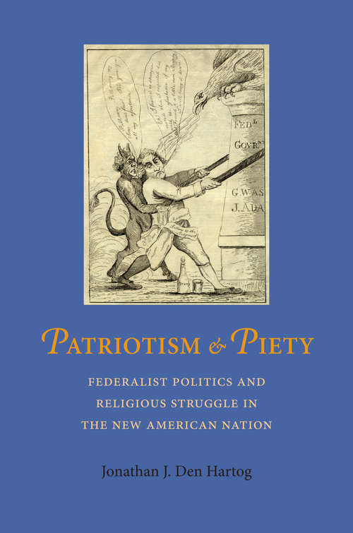 Book cover of Patriotism & Piety