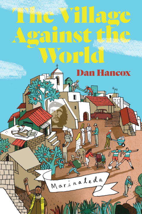 Book cover of The Village Against The World