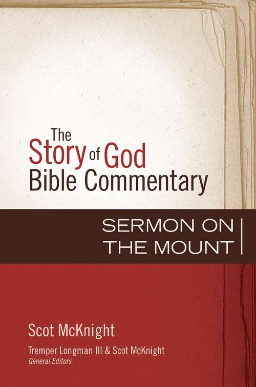 Book cover of Sermon on the Mount (The Story of God Bible Commentary)