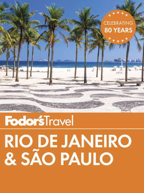 Book cover of Fodor's Rio de Janeiro & Sao Paulo 2015