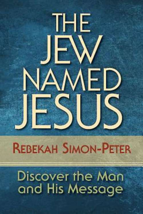 Book cover of The Jew Named Jesus