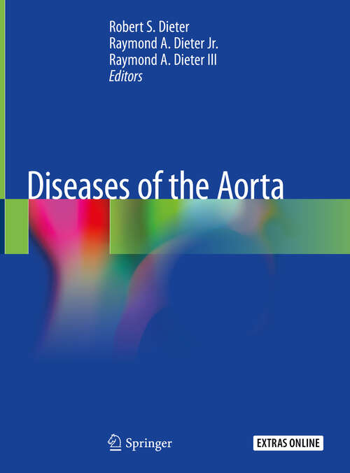 Book cover of Diseases of the Aorta (1st ed. 2019)