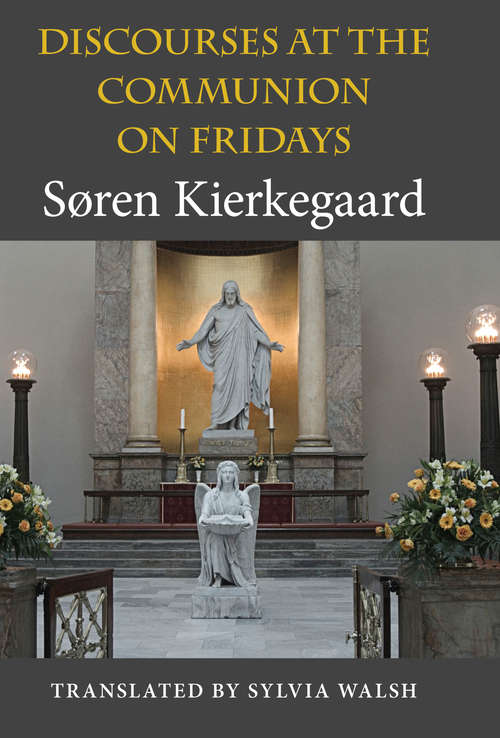 Book cover of Discourses at the Communion on Fridays
