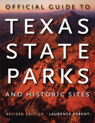 Book cover of Official Guide to Texas State Parks and Historic Sites