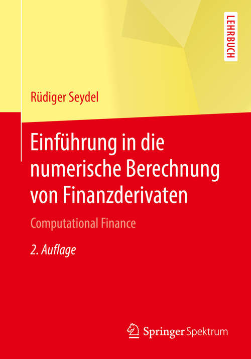 Book cover of Einführung in die numerische Berechnung von Finanzderivaten
