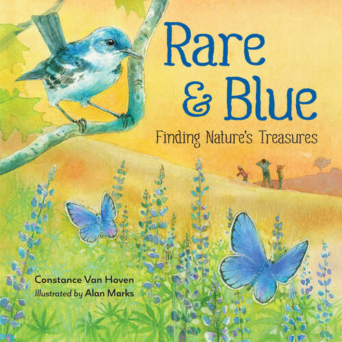 Book cover of Rare and Blue: Finding Nature's Treasures