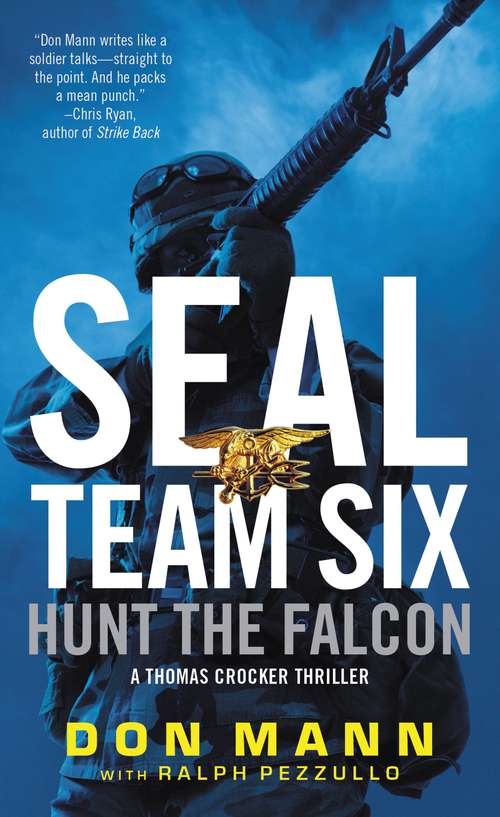 SEAL Team Six: A Thomas Crocker Thriller (A Thomas Crocker Thriller #3)