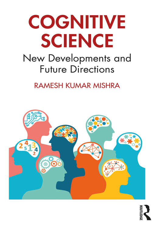 Book cover of Cognitive Science: New Developments and Future Directions