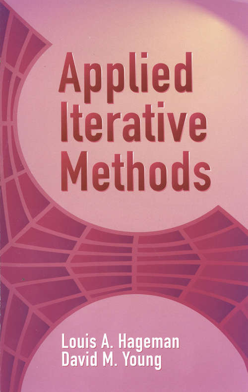 Book cover of Applied Iterative Methods (Dover Books on Mathematics)