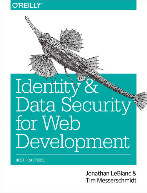 Book cover of Identity and Data Security for Web Development: Best Practices