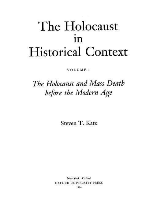 Book cover of The Holocaust In Historical Context: Volume 1, The Holocaust and Mass Death Before the Modern Age