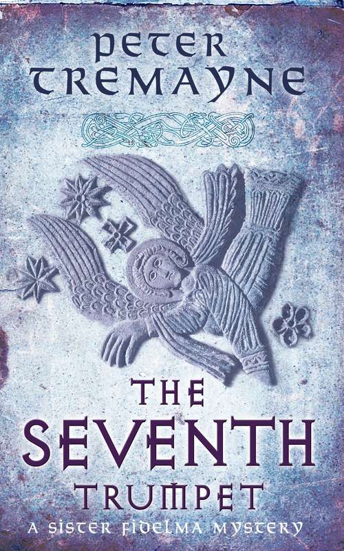 Book cover of The Seventh Trumpet: A Mystery of Ancient Ireland (Sister Fidelma Mystery #23)