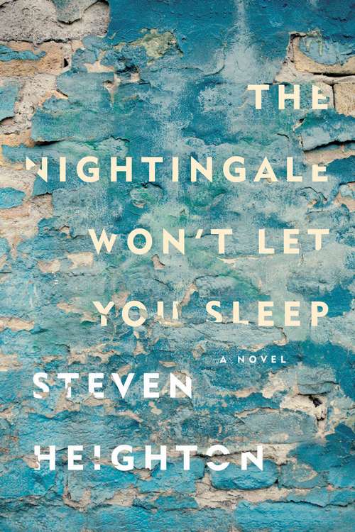 Book cover of The Nightingale Won't Let You Sleep