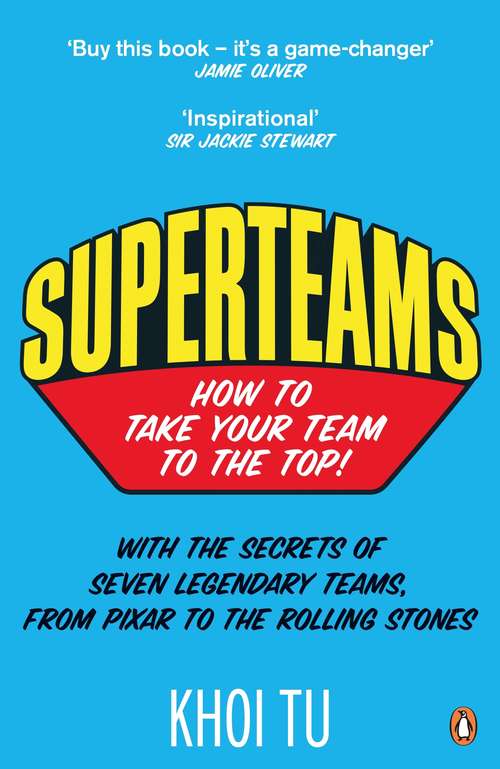 Book cover of Superteams: The Secrets of Stellar Performance from Seven Legendary Teams