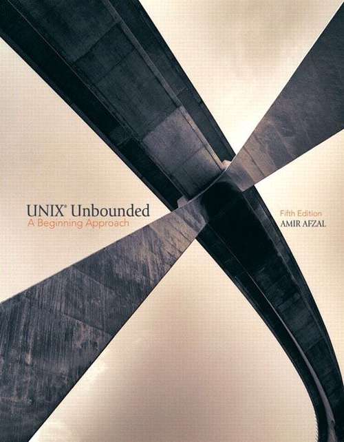 Book cover of UNIX Unbounded: A Beginning Approach