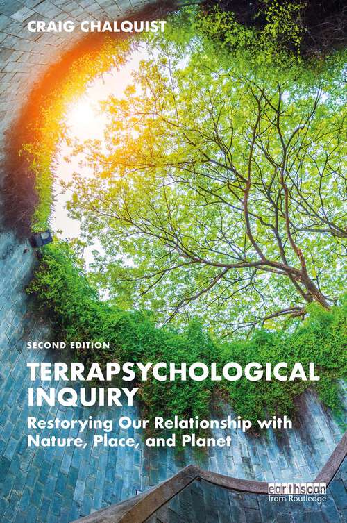 Book cover of Terrapsychological Inquiry: Restorying Our Relationship with Nature, Place, and Planet