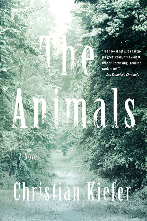 Book cover of The Animals: A Novel