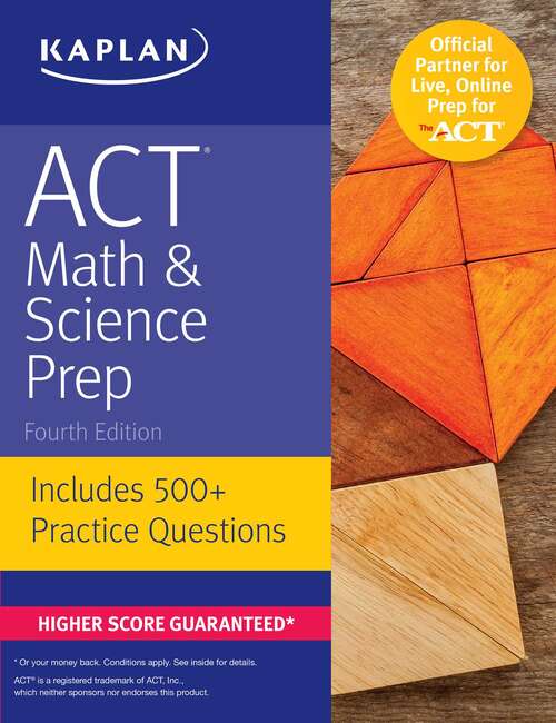 Book cover of ACT Math & Science Prep: Includes 500+ Practice Questions
