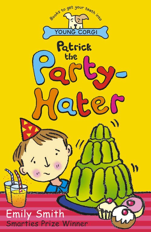 Book cover of Patrick The Party-Hater