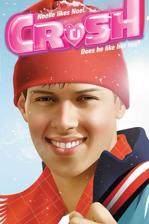 Book cover of Noelle's Christmas Crush