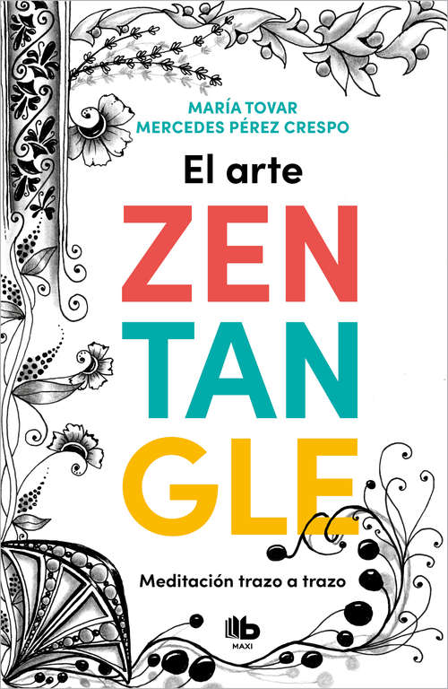 Book cover of El arte Zentangle