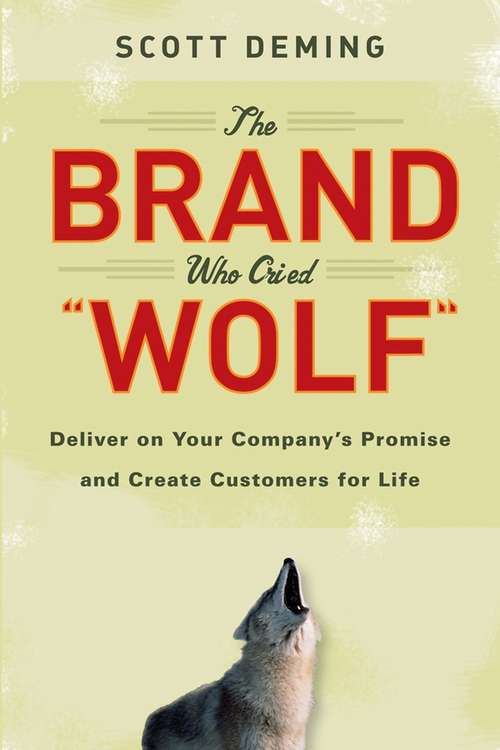Book cover of The Brand Who Cried Wolf