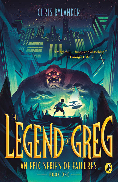 Book cover of The Legend of Greg (An Epic Series of Failures #1)
