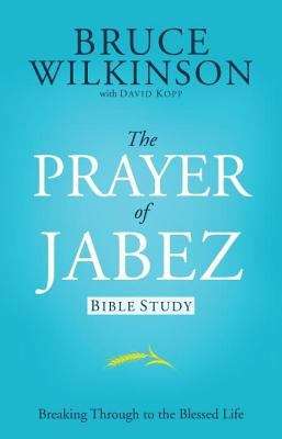 Book cover of The Prayer of Jabez Bible Study
