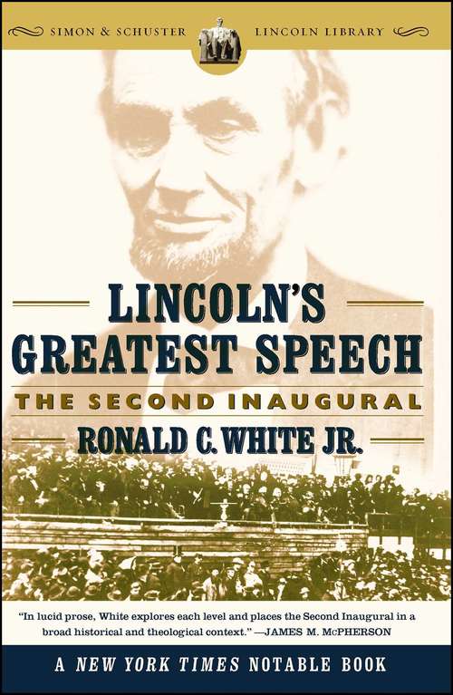 Book cover of Lincoln's Greatest Speech
