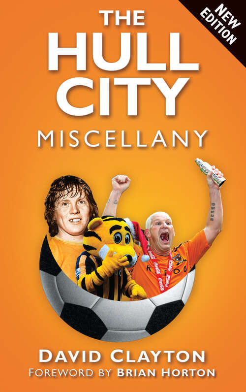Book cover of The Hull City Miscellany