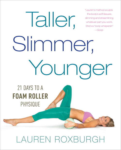 Book cover of Taller, Slimmer, Younger