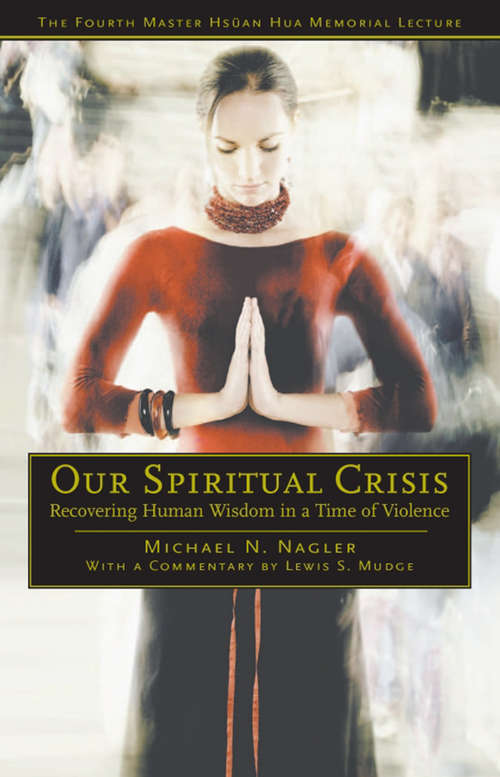Book cover of Our Spiritual Crisis