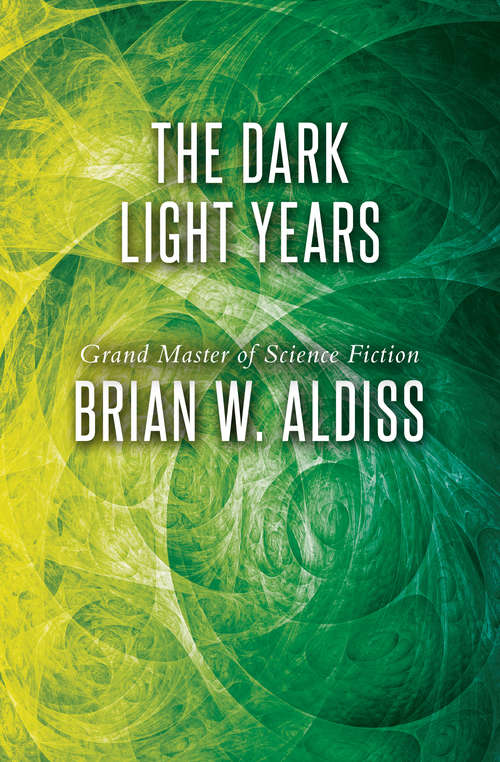 Book cover of The Dark Light Years