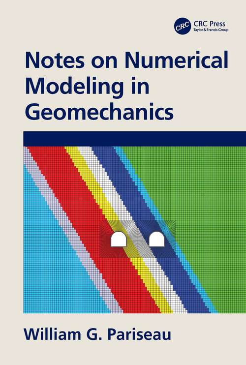 Book cover of Notes on Numerical Modeling in Geomechanics