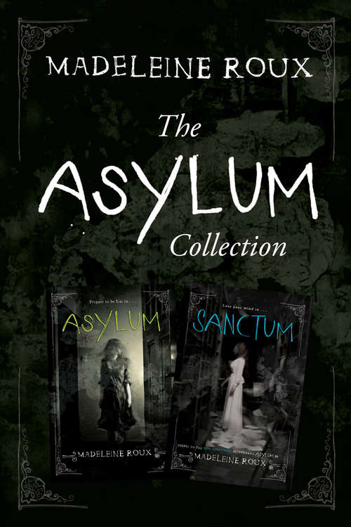 The Asylum Collection