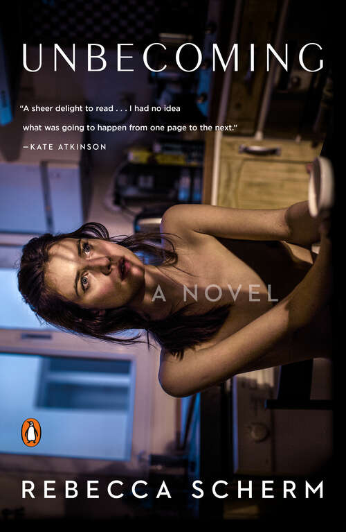 Book cover of Unbecoming: A Novel