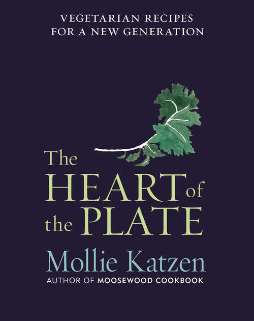 Book cover of The Heart of the Plate