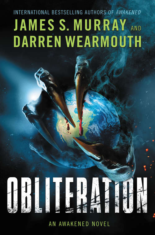 Obliteration: An Awakened Novel (Awakened #3)
