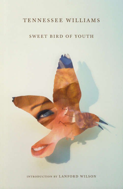 Book cover of Sweet Bird of Youth