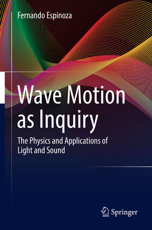 Wave Motion as Inquiry