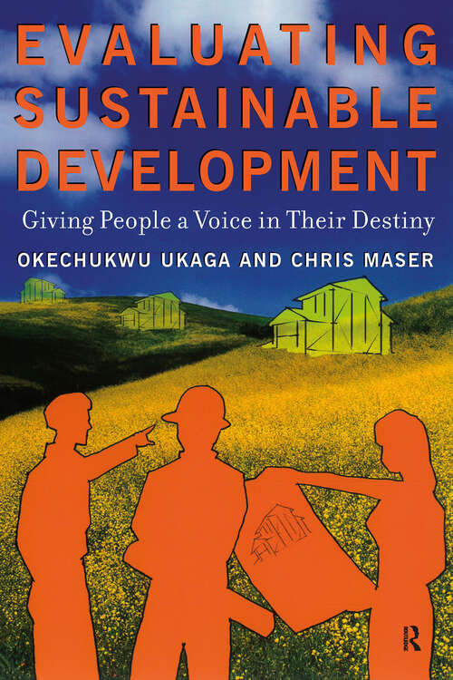 Book cover of Evaluating Sustainable Development: Giving People a Voice in Their Destiny