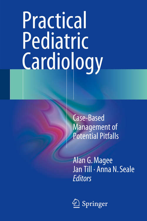 Practical Pediatric Cardiology