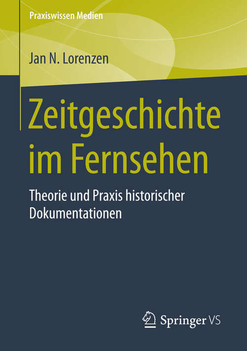 Book cover of Zeitgeschichte im Fernsehen