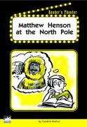 Book cover of Matthew Henson at the North Pole